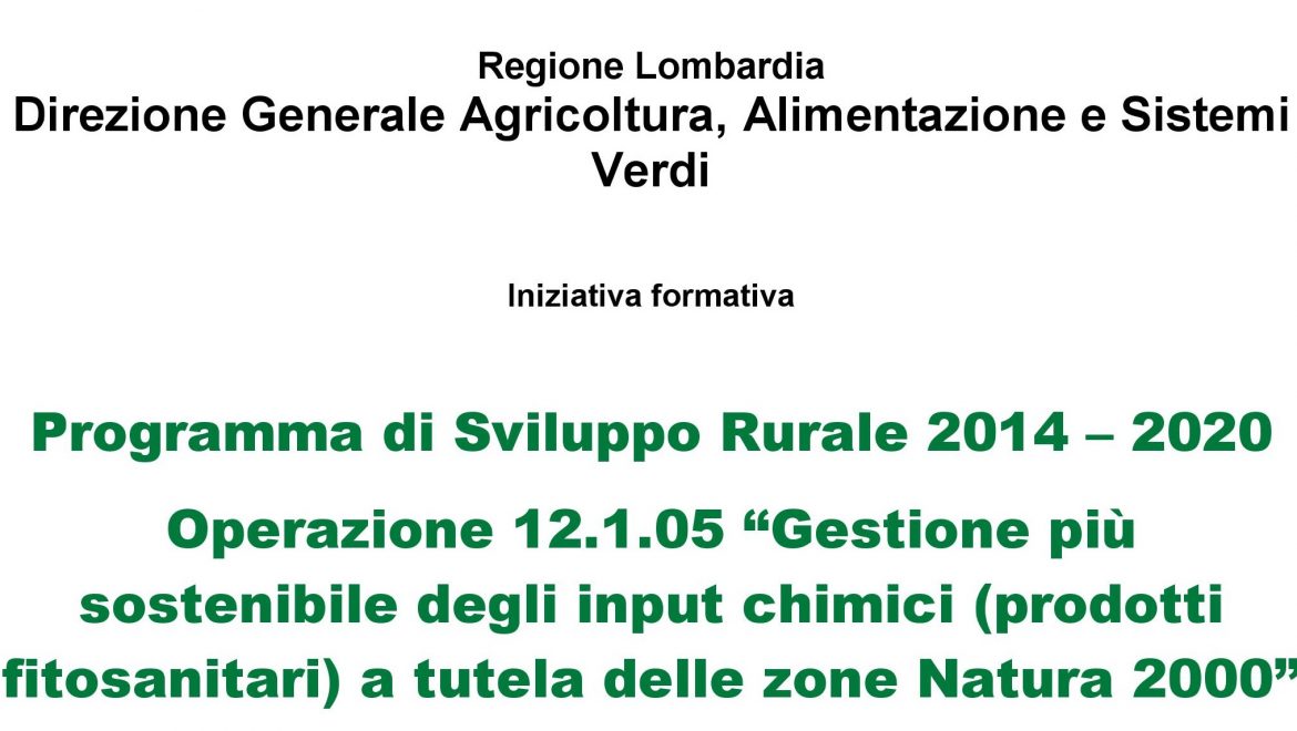 Agricoltura sostenibile e siti Natura 2000: il 14 febbraio a Cremona e Pavia formazione per nuovo bando Psr
