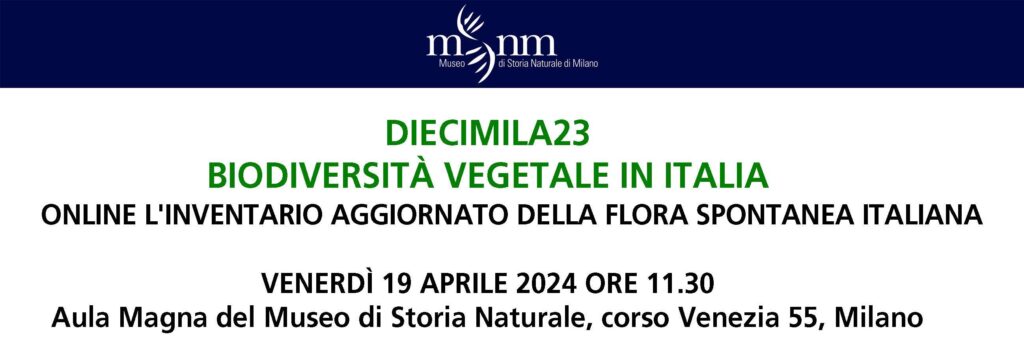 DIECIMILA23 Biodiversità vegetale in Italia: il 19 aprile verrà presentato l’inventario aggiornato della flora italiana