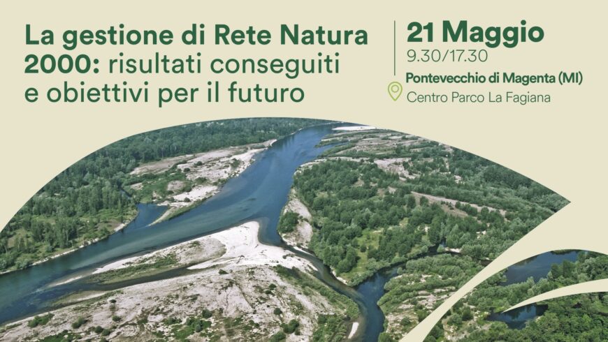 La gestione di Rete Natura 2000: risultati conseguiti e obiettivi per il futuro – Convegno il 21 maggio 2024
